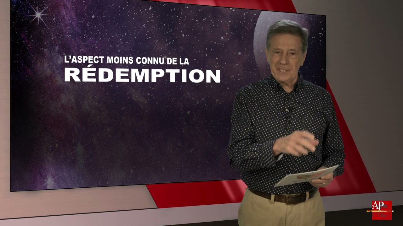 L&rsquo;aspect le moins connu de la r&eacute;demption (partie 1)