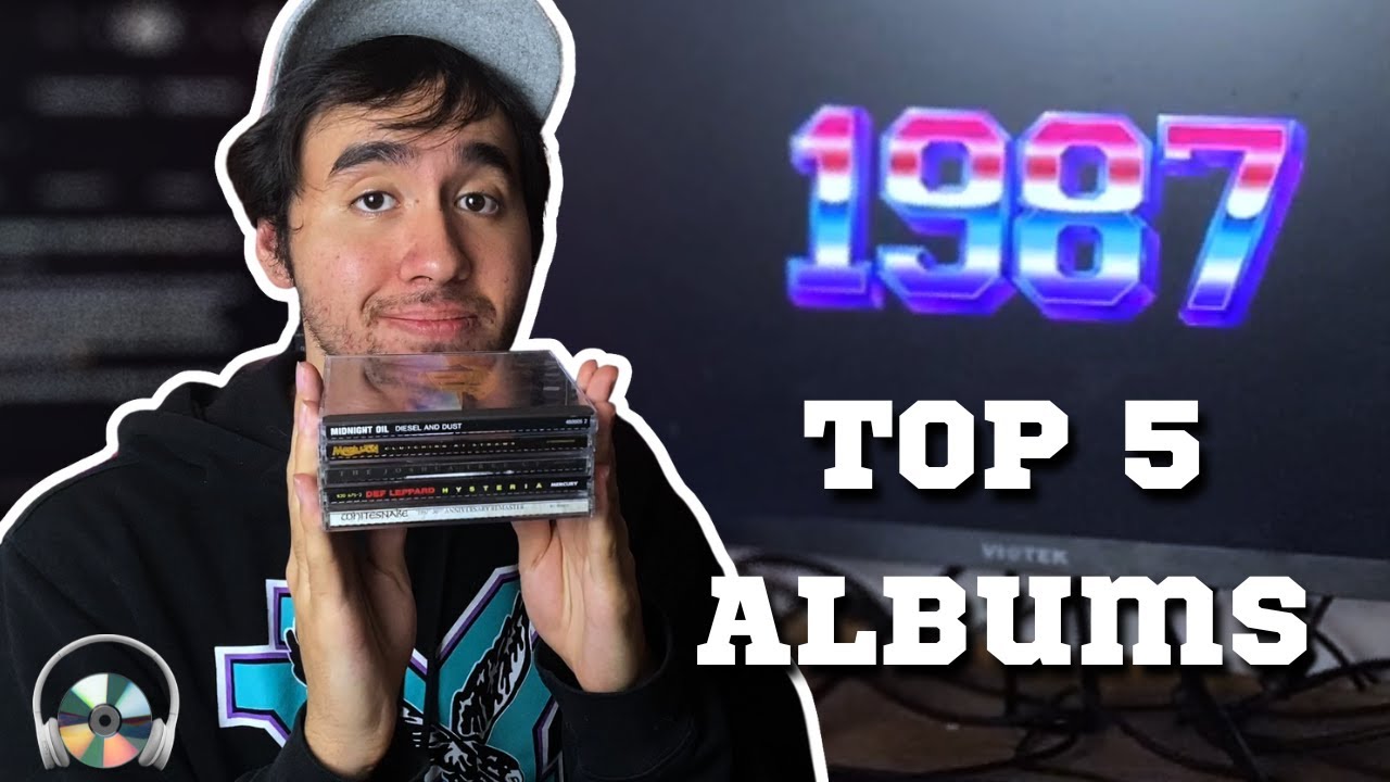 My Top 5 Albums of 1987 (In My Collection)