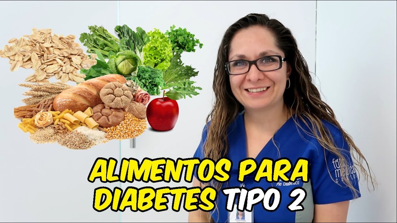 🥪Alimentos para diabetes tipo 2.🥙🍌 &frasl;▶Dra. Tejeida Melissa