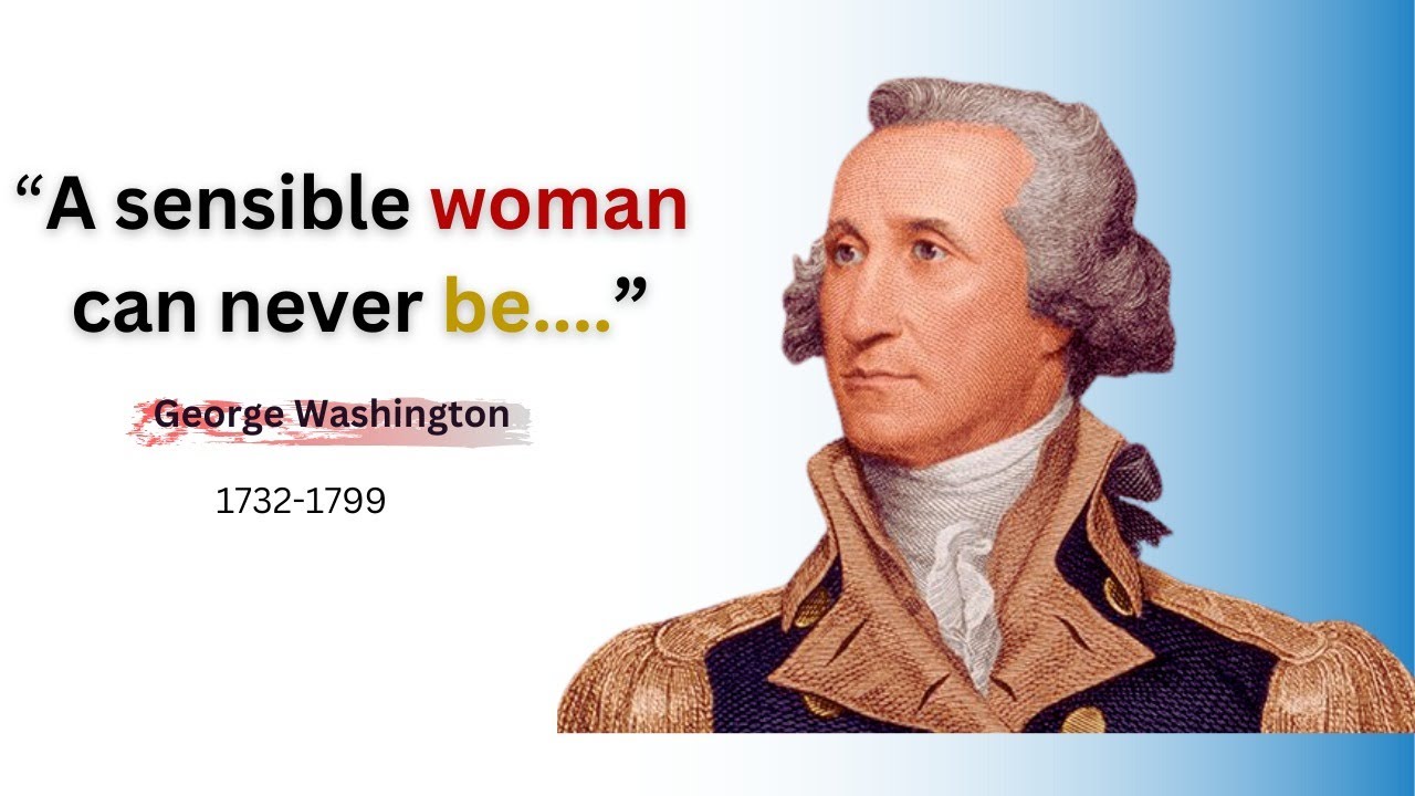 GEORGE WASHINGTON QUOTES to Inspire Success | Powerful Quotes | Quotes - Light Up My Mind