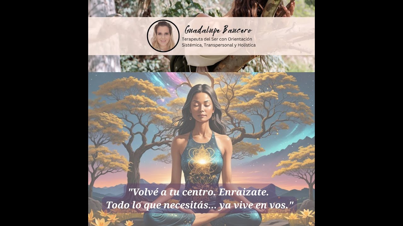 #🌿 MEDITACI&Oacute;N GUIADA | CENTRAMIENTO Y ENRAIZAMIENTO