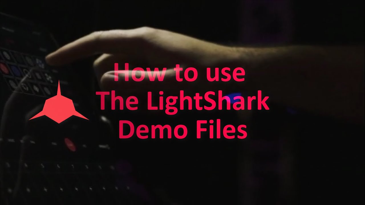 How to Use the LightShark Demo Files