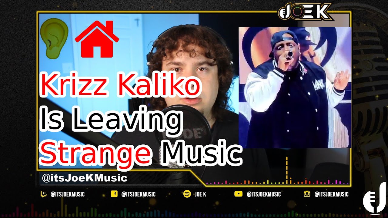 KRIZZ KALIKO is Leaving STRANGE MUSIC | Signing To New Record Label | EAR HOUSE