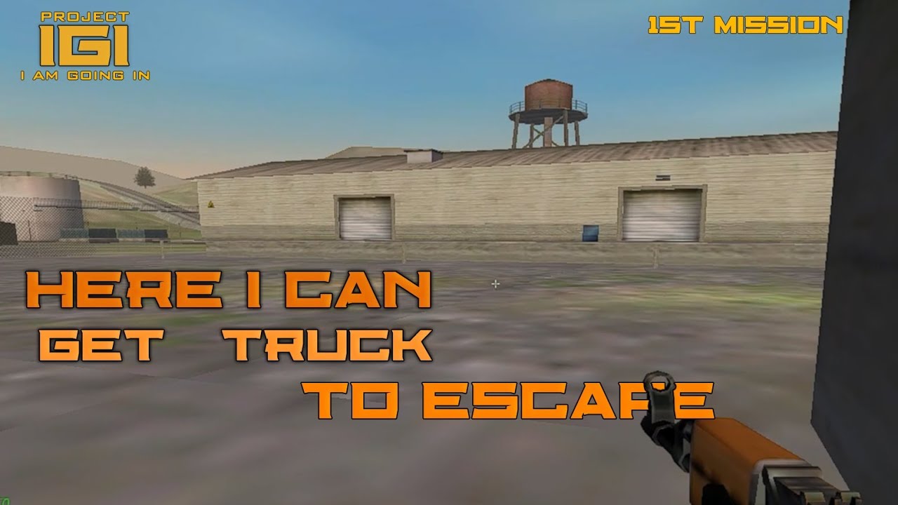 Here i can get truck | 2nd part of IGI COUNTER STRIKE 1st mission | Let's see what happens next 