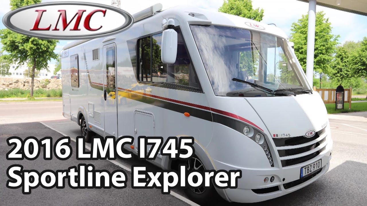 LMC I745 Spotline Explorer 2016 Motorhome 7,52 m