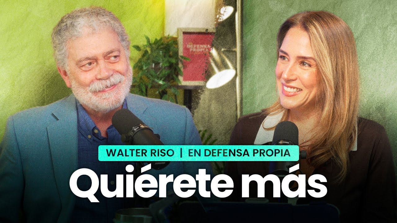La fuerza del AMOR PROPIO💖 Walter Riso En Defensa Propia con Erika De La Vega 🎙️