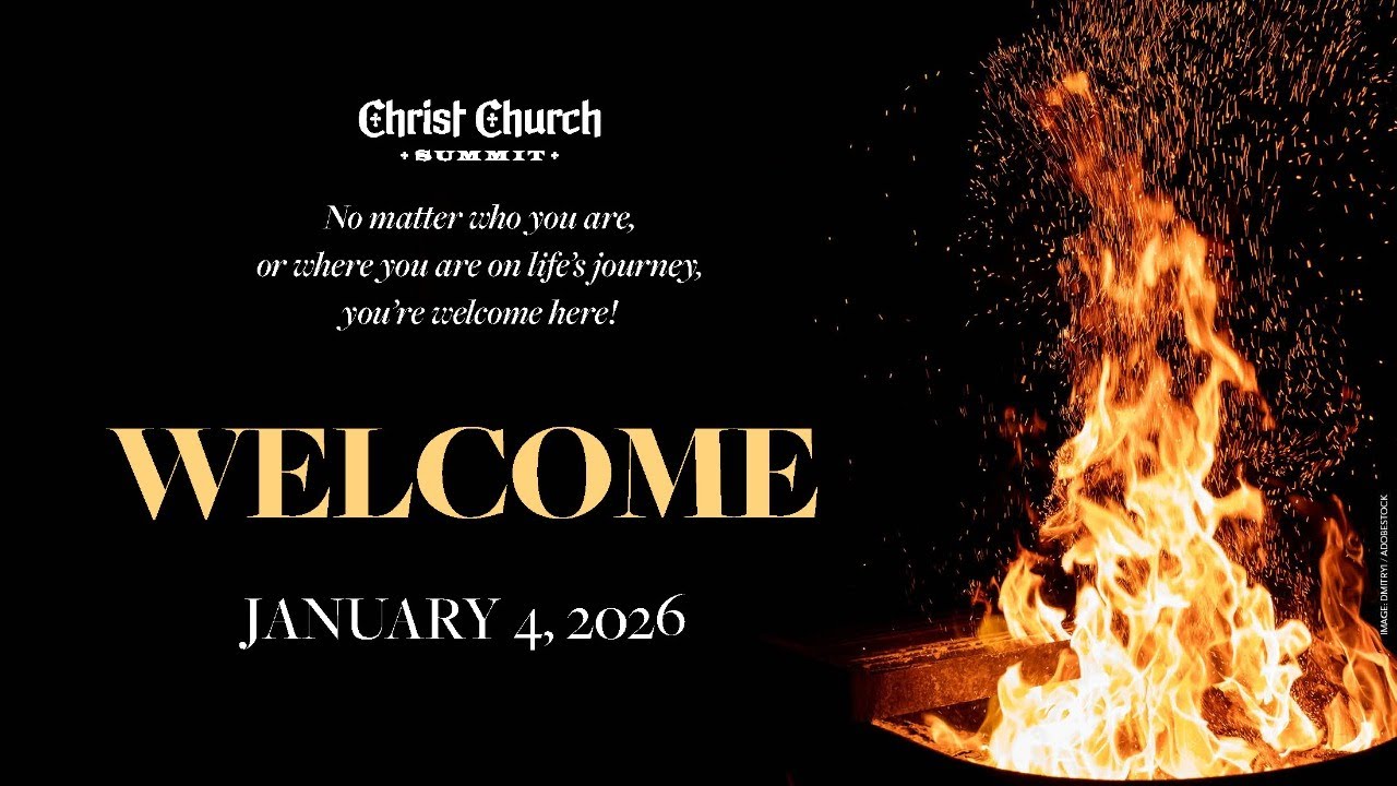 Sunday Morning Worship, January 4, 2026, 10 a.m. Christ Church, Summit NJ