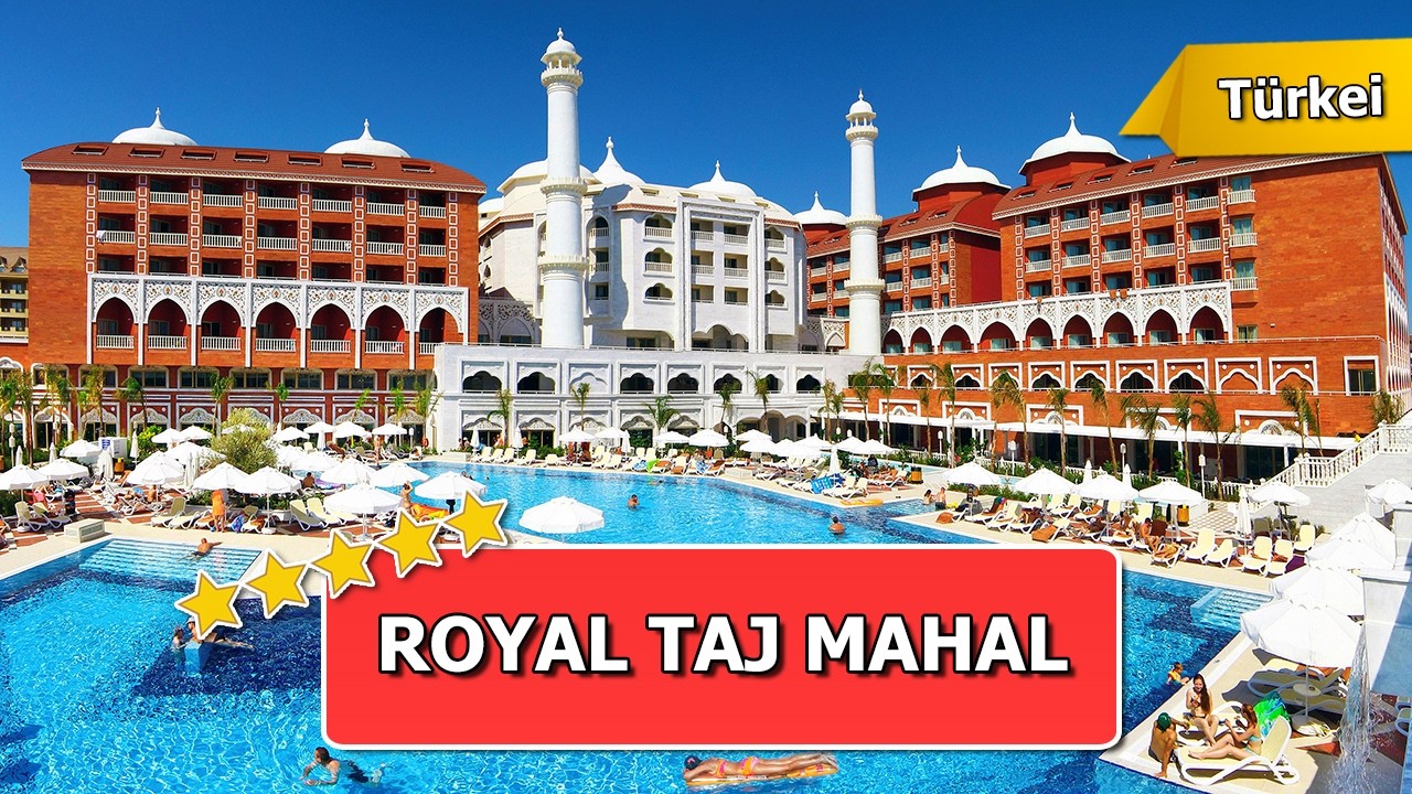 Royal Taj Mahal Hotel in Side: Luxusurlaub an der türkischen Riviera