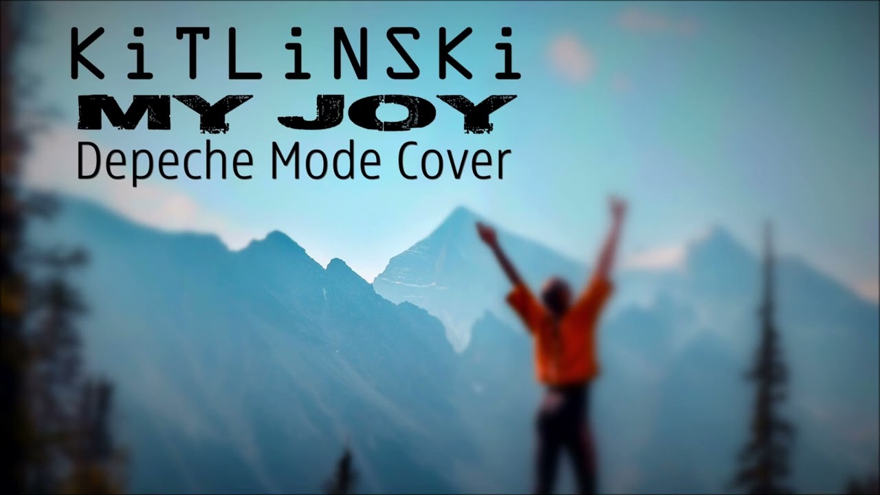 KaRRamBa / KiTLiNSKi - MY JOY (Big Joy Guitar Mix) Depeche Mode Tribute