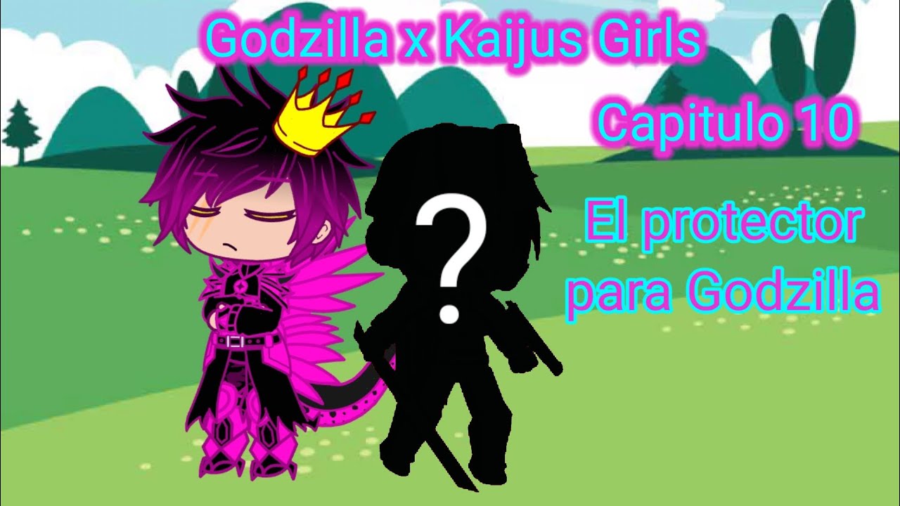 El protector para Godzilla Godzilla x Kaiju Girls capitulo 10