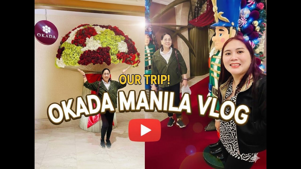 OKADA Manila Experience✨ | Food, Views & Fun | Susanang Gala Vlogs💙