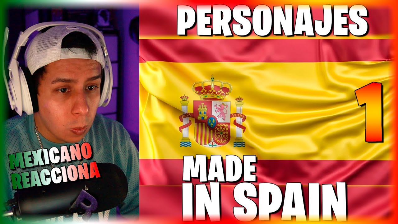 Personajes virales de España 🇪🇸 |  Memes made in Spain - Mexicano Reacciona 😂