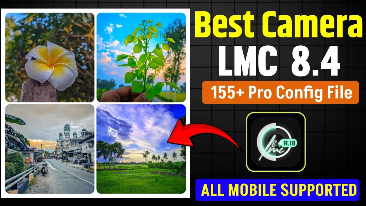 LMC 8.4 Camera Setup & Config File Download | Best Camera App | LMC Camera Download | LMC config 