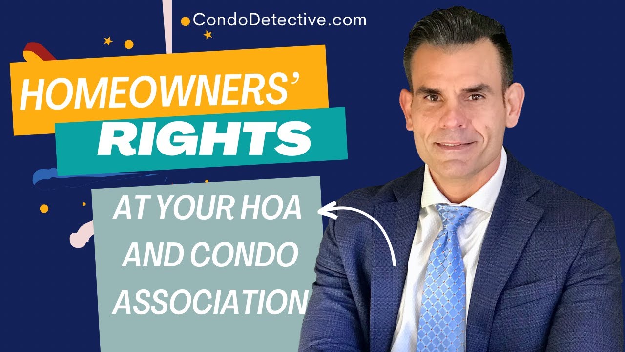 Homeowner Rights at a Condo and HOA