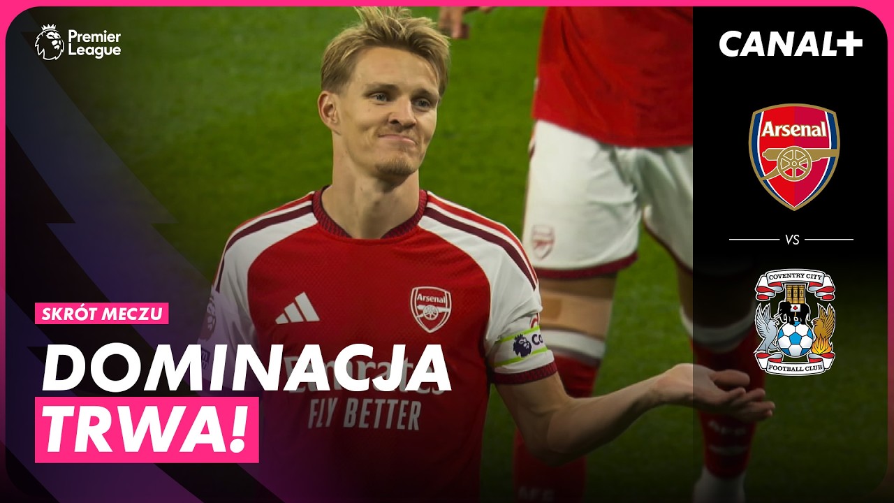 MISTRZOWIE ANGLII STARTUJĄ Z PRZYTUPEM! BENIAMINEK NA KOLANACH! ARSENAL &ndash; COVENTRY, SKR&Oacute;T MECZU