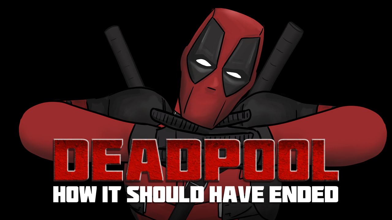 How “DEADPOOL” Should Have Ended - Cartoon