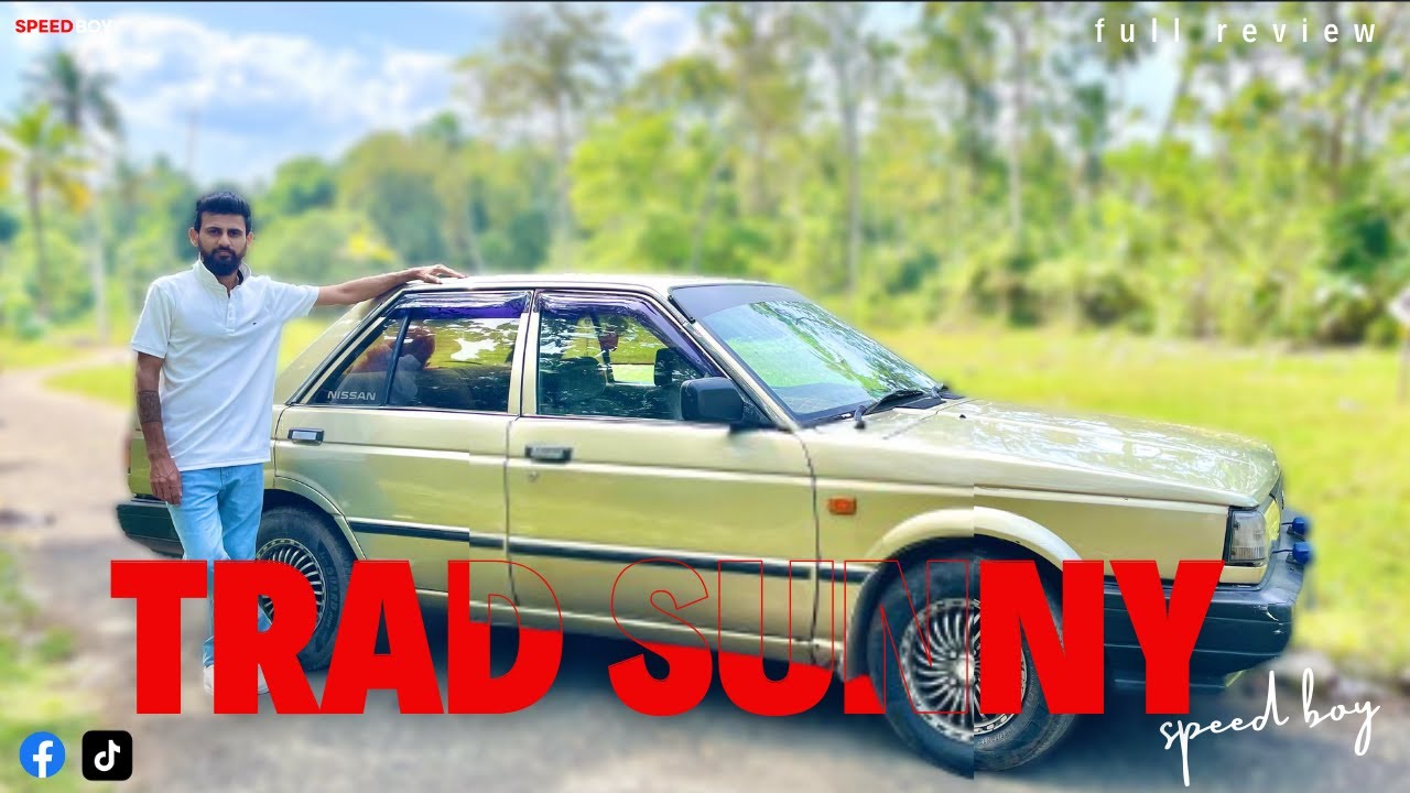 Nissan  Trad Sunny Car Full Review  | Speed Boy🔥