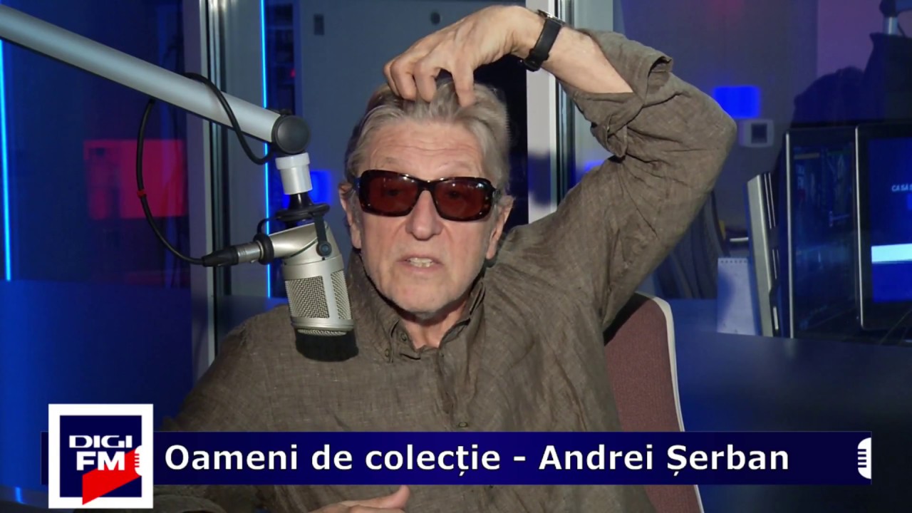 Oameni de Colecție - Andrei Șerban