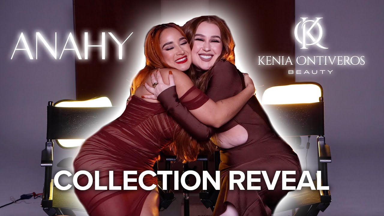 ANAHY x Kenia Beauty Colecci&oacute;n Completa