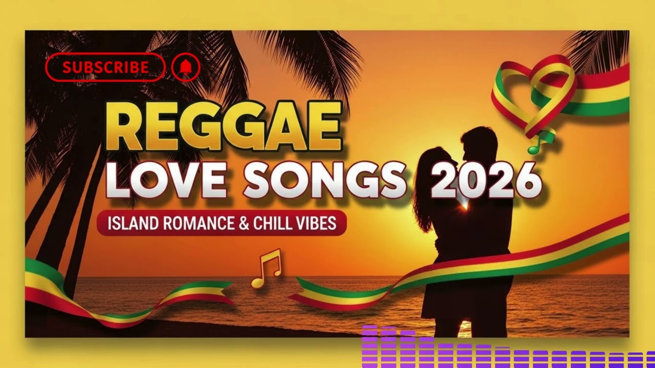 2 Hours Chill Reggae Mix – Love, Roots & Island Vibes 🌴❤️