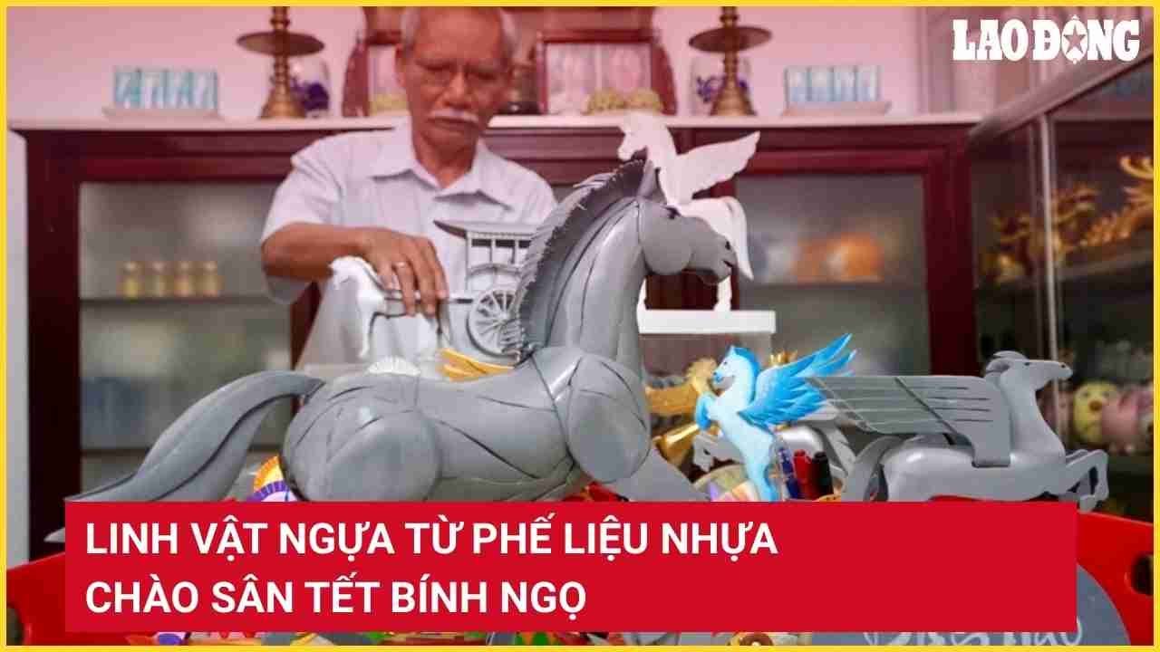 Linh vật ngựa từ phế liệu nhựa chào sân Tết Bính Ngọ | Báo Lao Động