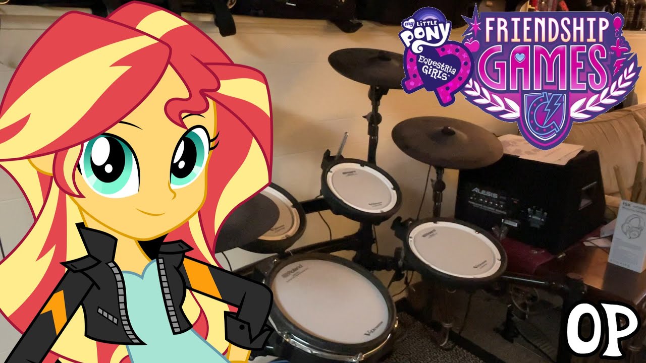 My Little Pony Equestria Girls: Friendship Games OP | Drum Cover