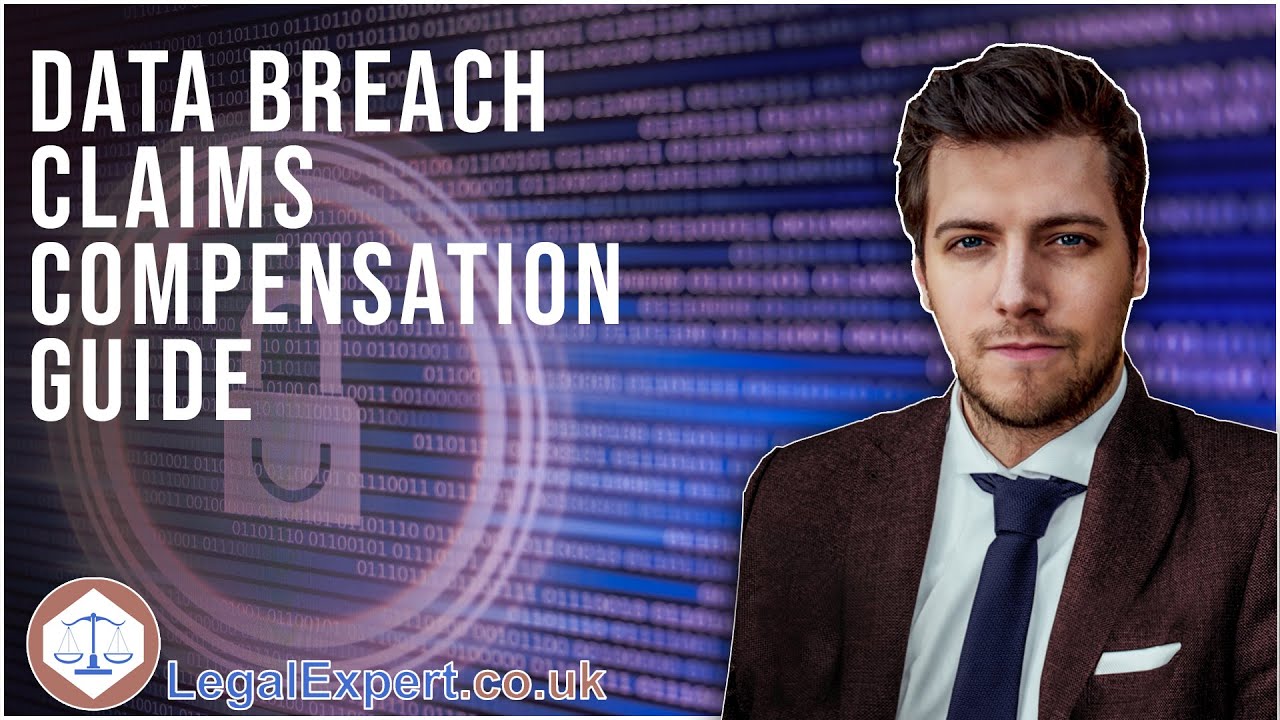 Data Breach Claims - Compensation Guide - 2022 UK