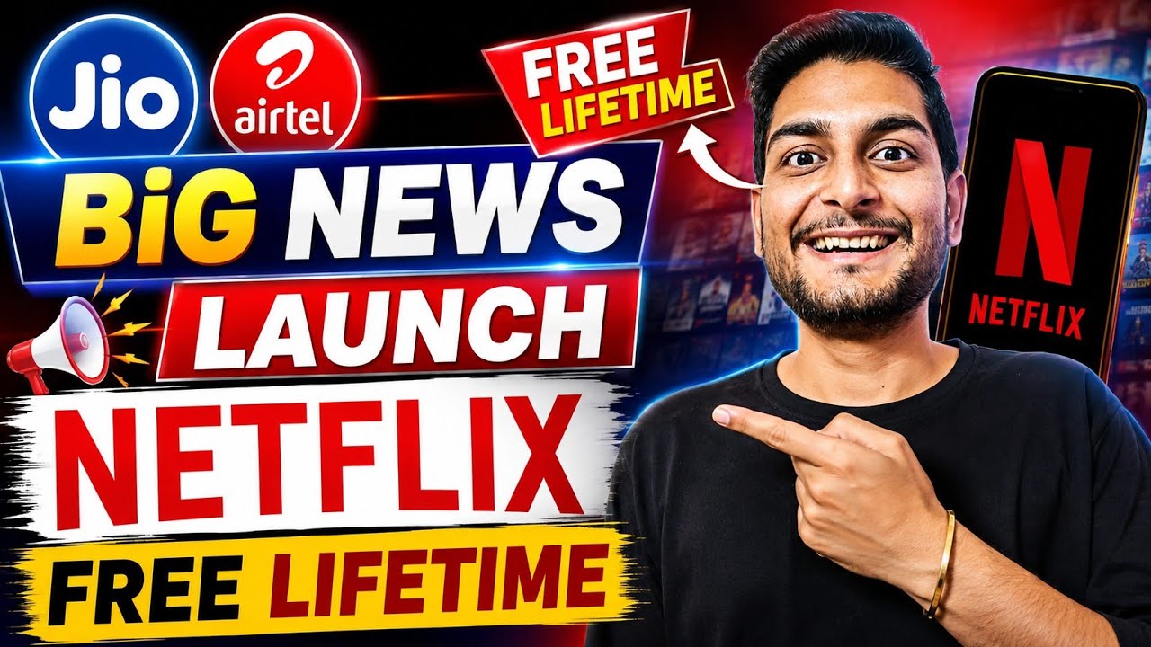 Jio, Airtel Good News | New Offer | Netflix Free Lifetime