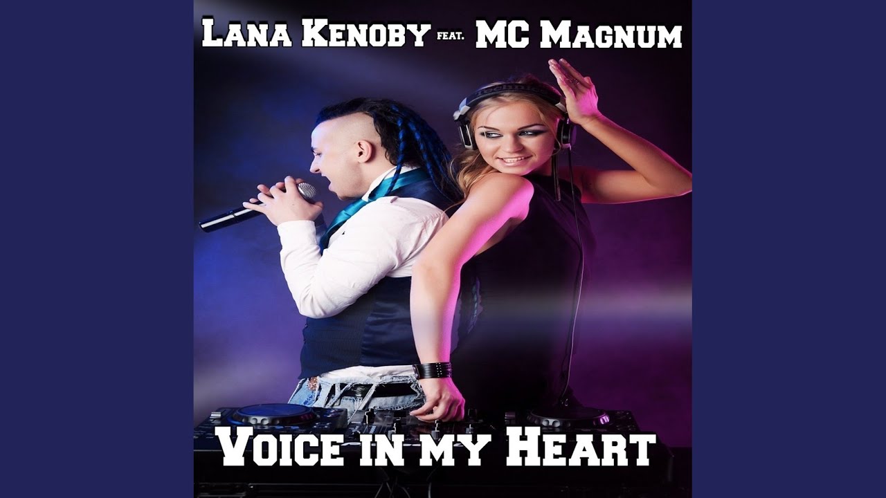 Voice in my Heart feat. MC Magnum (Radio Mix)