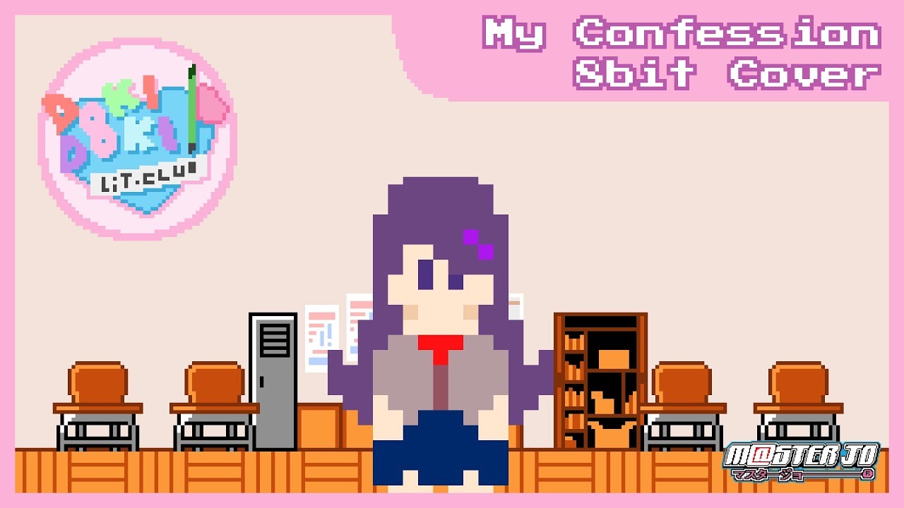 [8BIT] My Confession - Doki Doki Literature Club