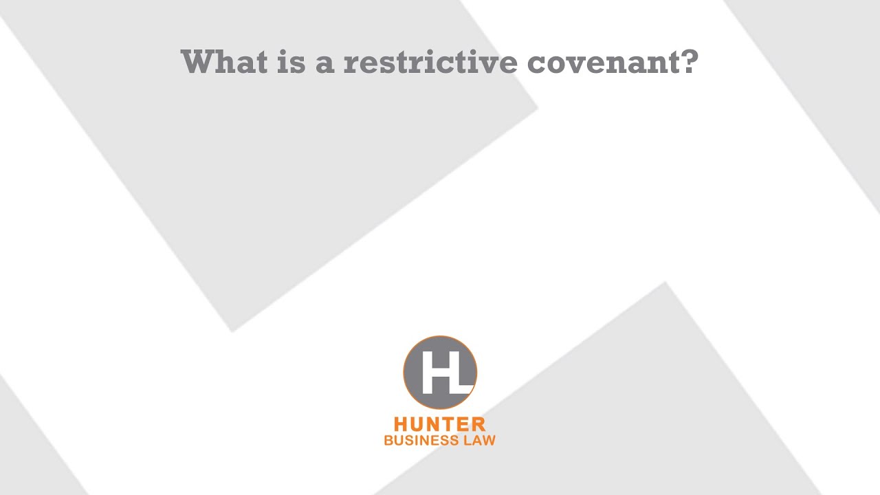 What is a restrictive covenant?
