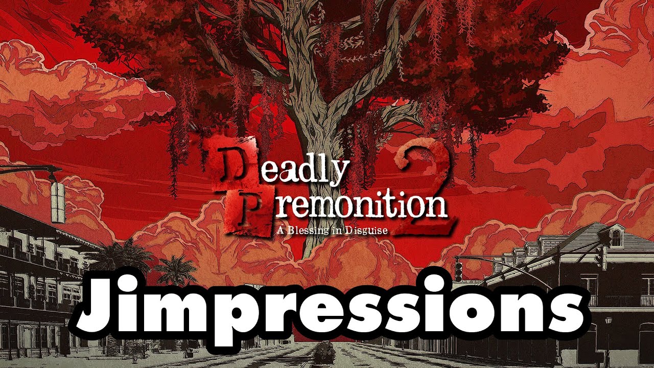 Deadly Premonition 2: A Blessing In Disguise - Francis YIKES Morgan (Jimpressions)