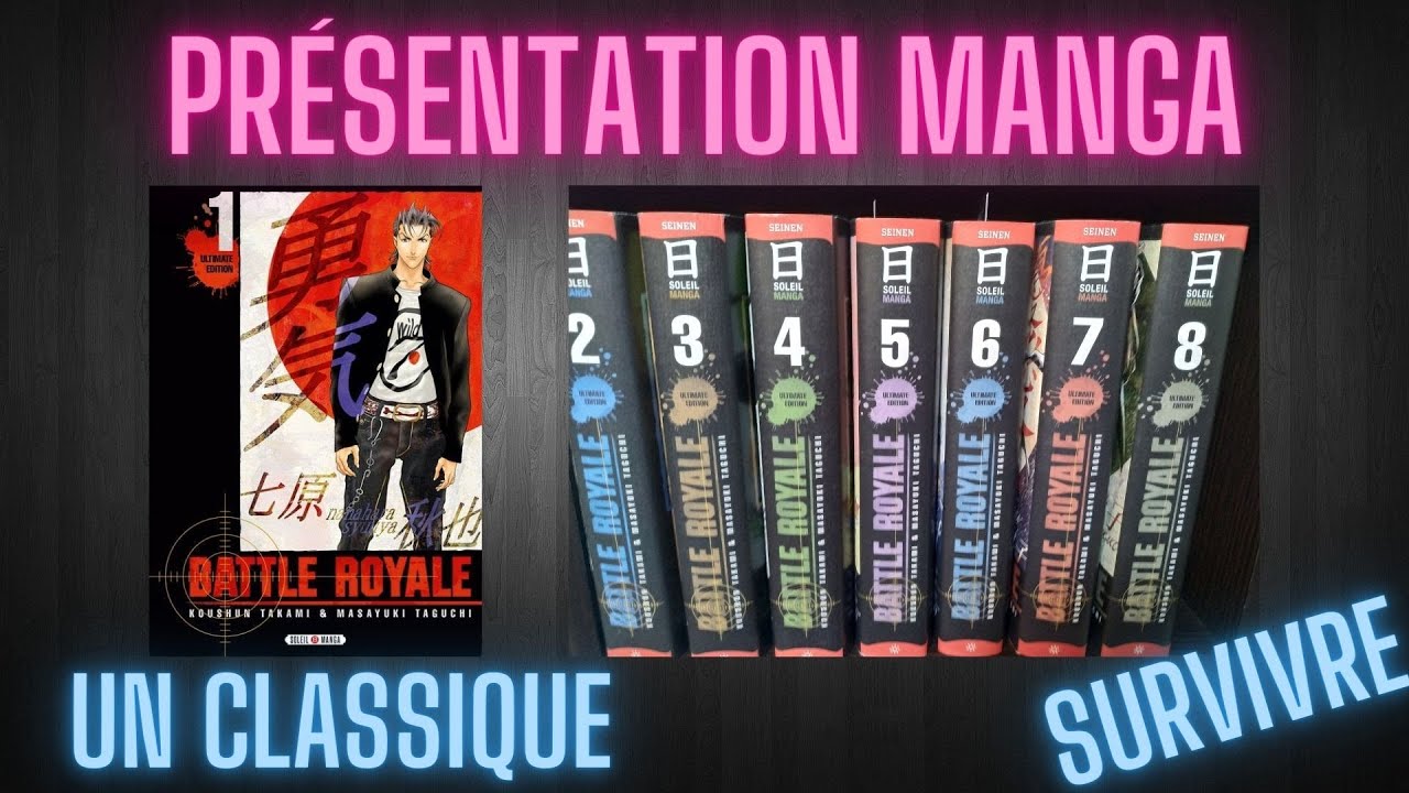 BATTLE ROYALE, un classique et un must have 🔥⚔️