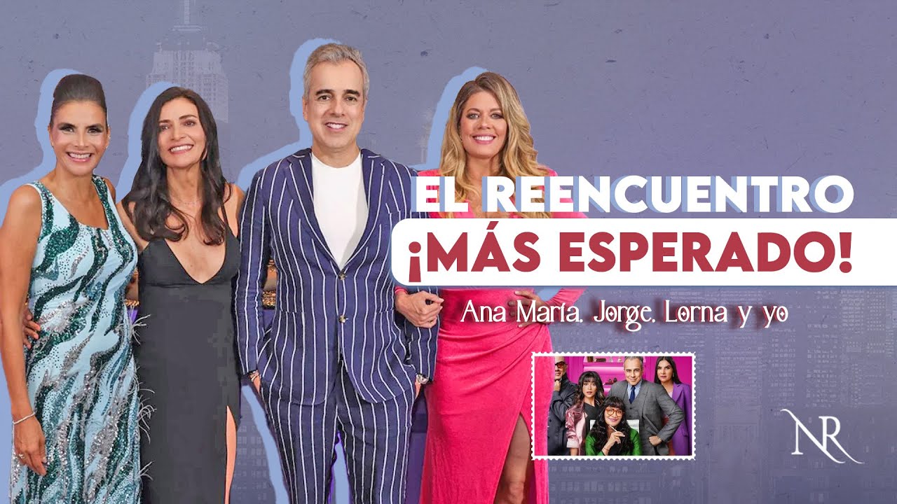 Entrevista: REENCUENTRO MÁS ESPERADO Ana María, Jorge Enrique, Lorna y Natalia| LOS SECRETOS DE NATA