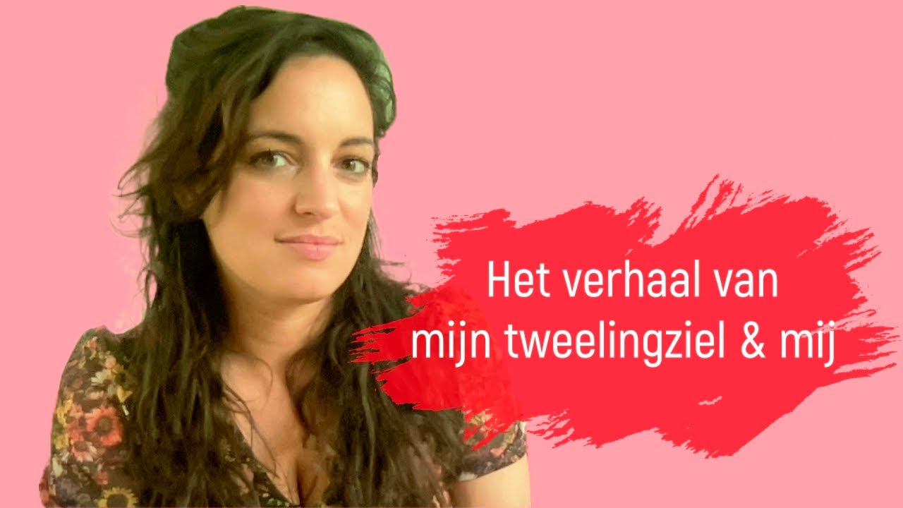 Over Mijn Tweelingziel en Hoe Ik Hem Kon Loslaten *story time*