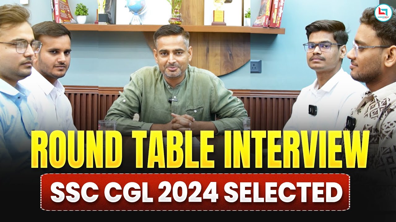 SSC CGL 2024 Toppers Round Table Interview by Rakesh Yadav Sir | CGL 2024 Toppers Interview #ssccgl