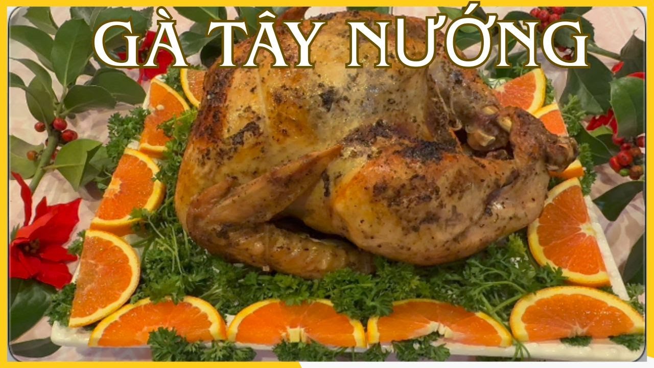 GÀ TÂY ĐÚC LÒ ĐẬM ĐÀ THƠM NGON KHÔNG BỊ KHÔ /THE BEST ROAST TURKEY RECIPE #369