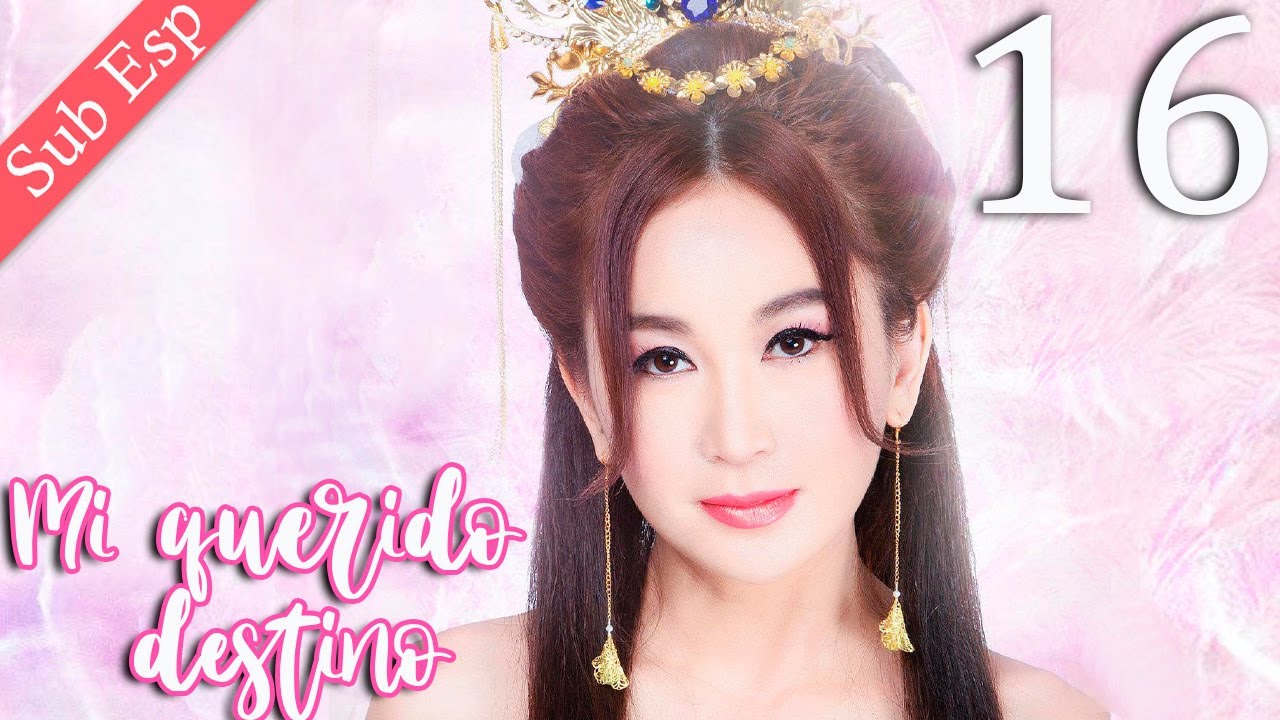 【Sub  Español】Mi Querido Destino 16 | My Dear Destiny | 亲爱的义祁君