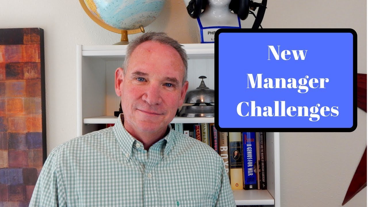 Leadership - New Manager Challenges
