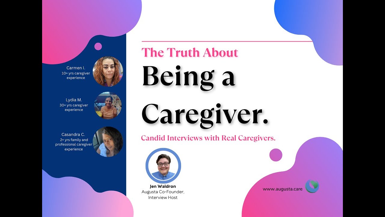 The Truth About Being a Caregiver: Introduction with Jen from Augusta