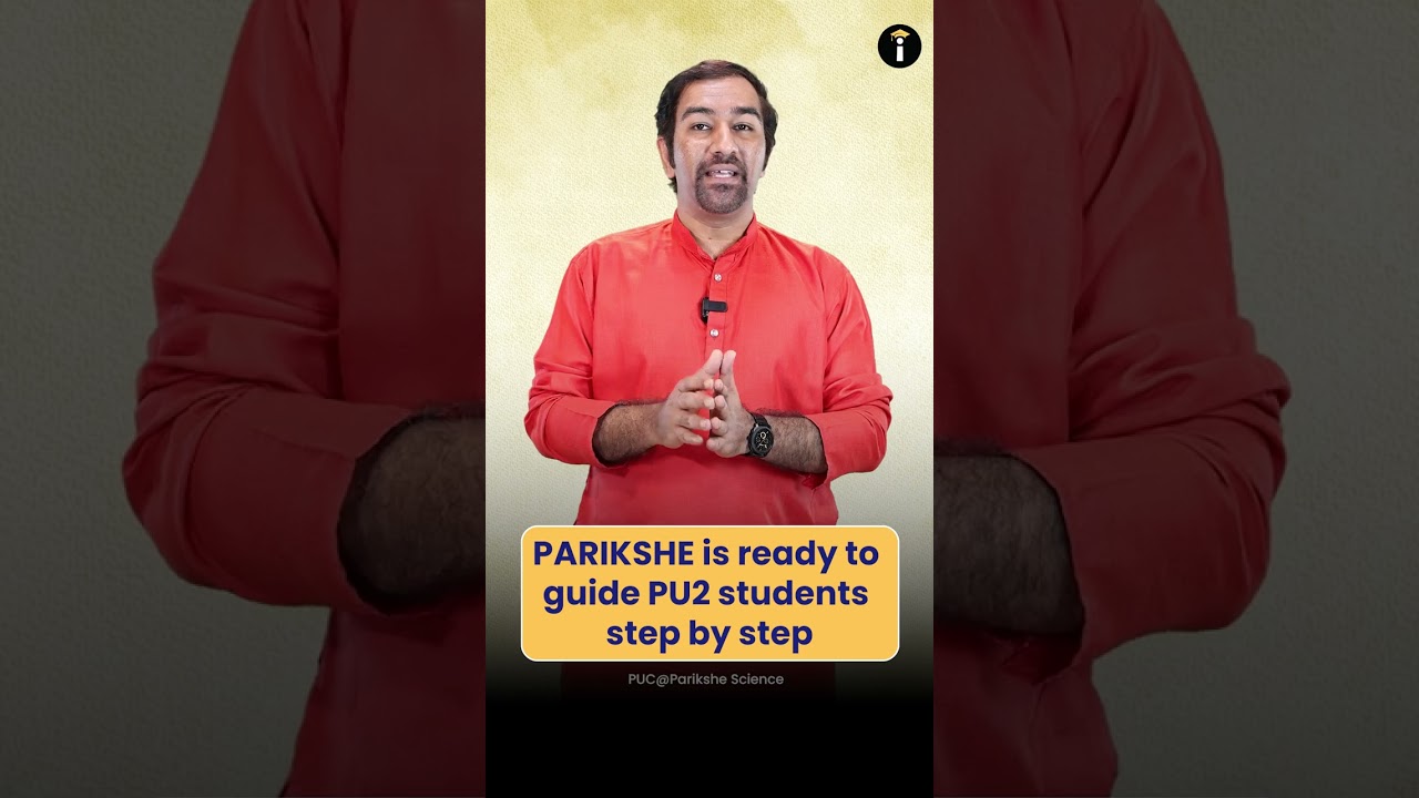 Parikshe Support for All PUC Students | Board Exam Guidance & Preparation