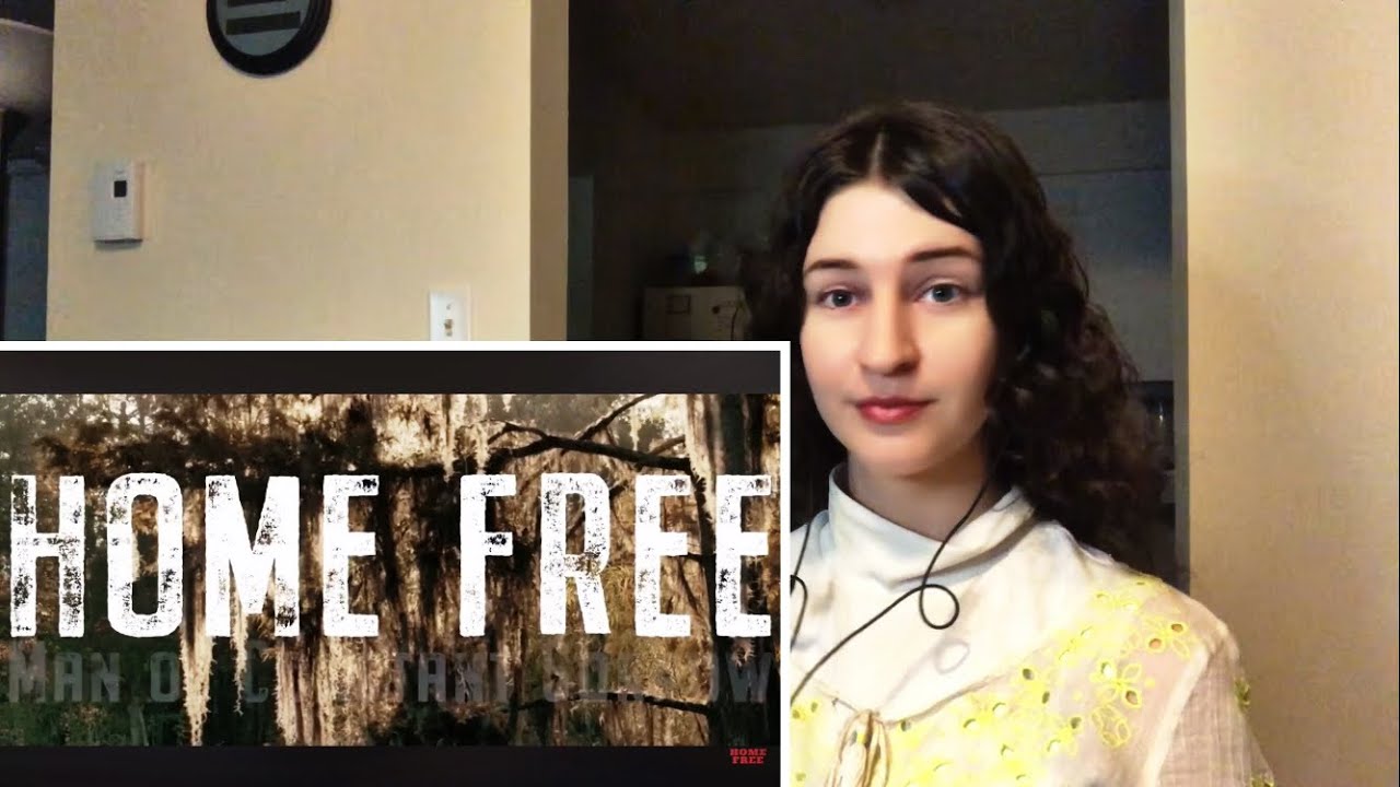 First Time Hearing Home Free - Man of Constant Sorrow Reaction