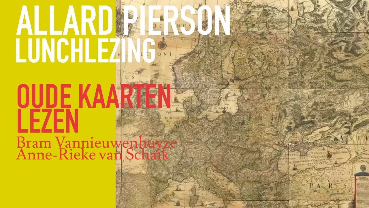AP Lunchlezing: oude kaarten lezen