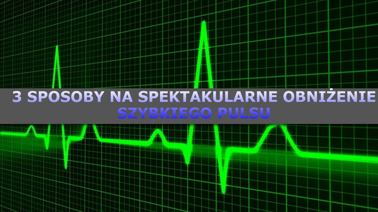 ❤️Szybkie bicie serca, lęk i niepok&oacute;j (SVT, puls ponad 100 bpm)? Przerwij to na 3 sposoby w domu