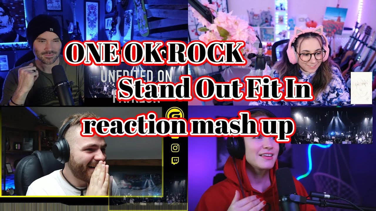 ONE OK ROCK　Stand Out Fit in　Reaction Mash Up!