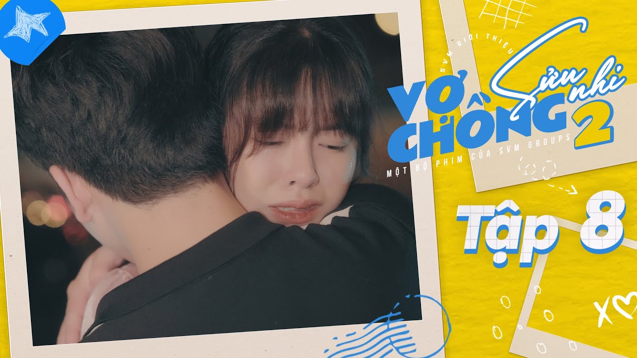 Vợ Chồng Sửu Nhi II - Phần 8/10: Họa Từ Trên Trời Rơi Xuống | Phim Thanh Xuân Học Đường Hay - Tập 76