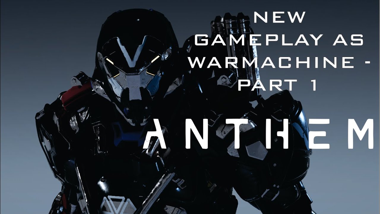Anthem 2023 - New gameplay Warmachine (PC) Part 1 - Silence The Heart of Rage