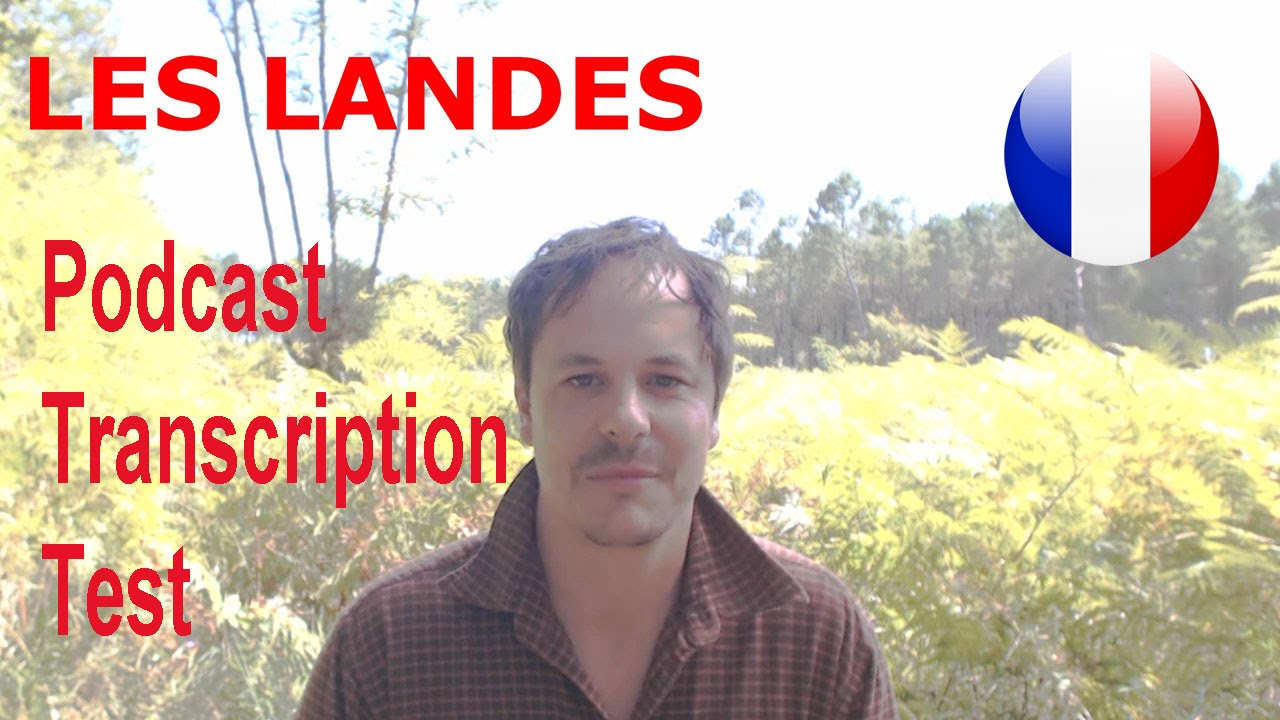 Français avec Pierre est dans LES LANDES !