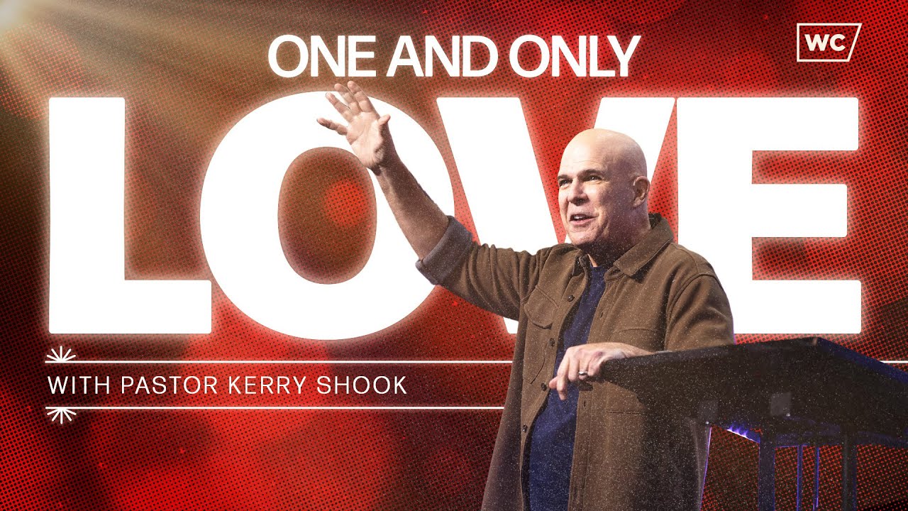 Kerry Shook: One And Only Love