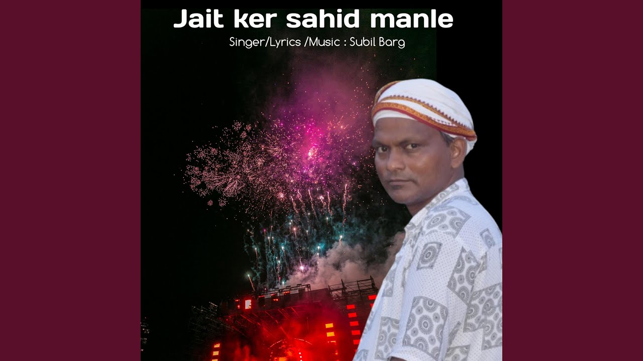 Jait Ker Sahid Manle